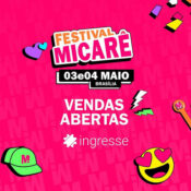 Festival-Micarê-Brasília-2024-Arena-BRB-Mané-Garrincha