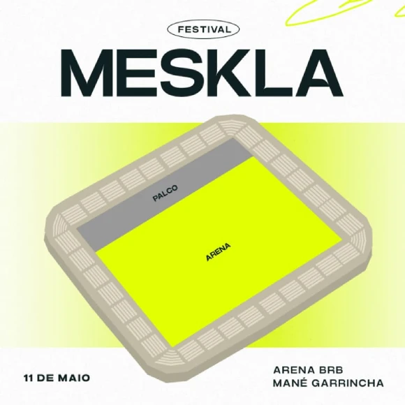 Festival Meskla 2024 em Brasília 11 de maio Arena BRB Nilson Nelson Mapa do evento