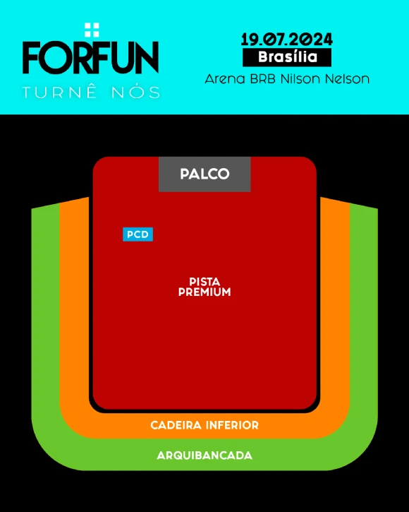 Forfun em Brasília Turnê Nós 19 julho 2024 Arena BRB Nilson Nelson Mapa do Evento