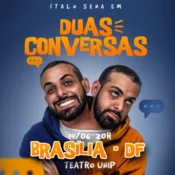 Ítalo Sena em Brasília Duas Conversas 14 de junho 2024 Teatro UNIP Brasília
