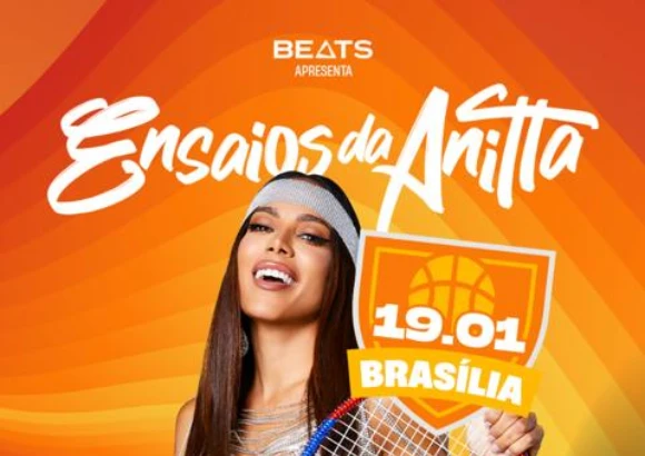 Ensaios da Anitta 2025 Brasília